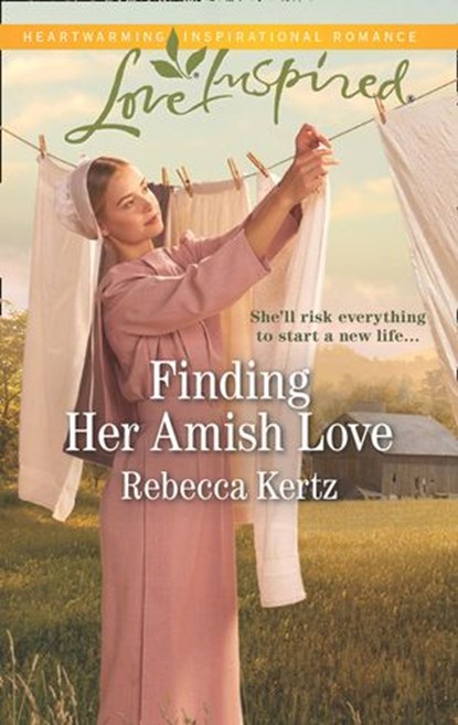 Finding Her Amish Love (Mills & Boon Love Inspired) (Women of Lancaster County, Book 6), Rebecca Kertz - Ebook - 9780008900700