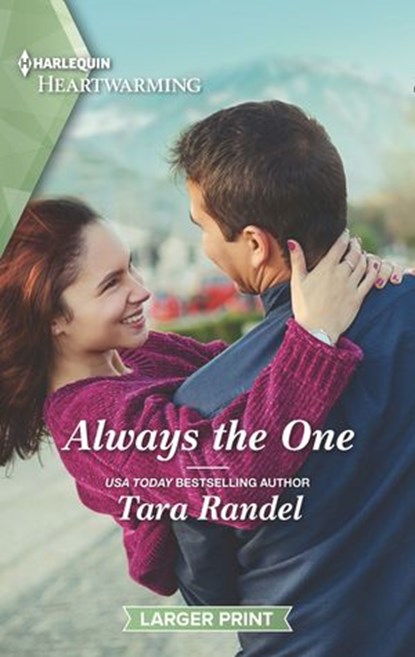 Always The One (Mills & Boon Heartwarming) (Meet Me at the Altar, Book 4), Tara Randel - Ebook - 9780008906115