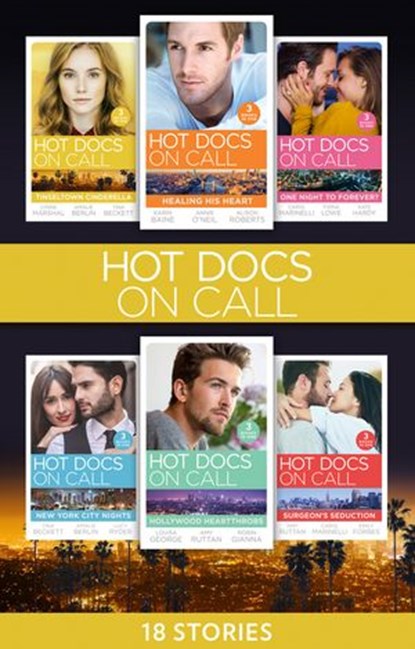 Hot Docs On Call Collection, Lynne Marshall ; Amalie Berlin ; Tina Beckett ; Carol Marinelli ; Fiona Lowe ; Kate Hardy ; Karin Baine ; Annie O'Neil ; Alison Roberts ; Lucy Ryder ; Louisa George ; Robin Gianna ; Amy Ruttan ; Emily Forbes - Ebook - 9780008906351