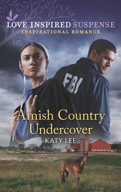 Amish Country Undercover (Mills & Boon Love Inspired Suspense), Katy Lee - Ebook - 9780008906436
