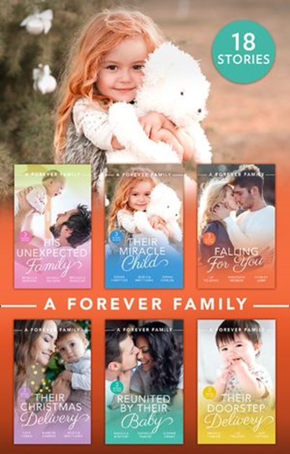 A Forever Family Collection, Rebecca Winters ; Scarlet Wilson ; Michelle Douglas ; Susanne Hampton ; Jessica Matthews ; Susan Carlisle ; Liz Fielding ; Meredith Webber ; Shirley Jump ; Kate Hardy ; Dianne Drake ; Brenda Harlen ; Amy Ruttan ; Patricia Thayer ; Marion Lennox - Ebook - 9780008906900