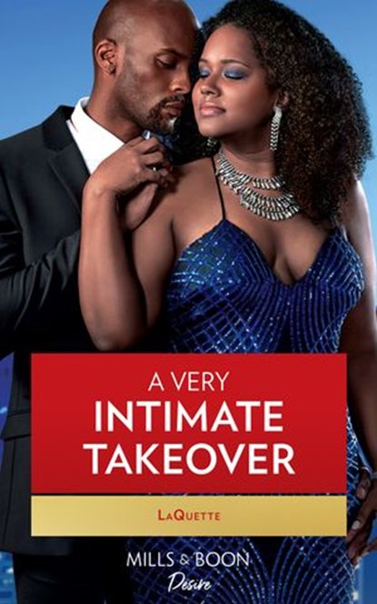 A Very Intimate Takeover (Devereaux Inc., Book 1) (Mills & Boon Desire), LaQuette - Ebook - 9780008911461
