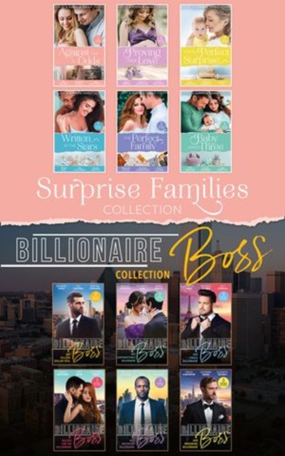 The Surprise Families And Billionaire Bosses Collection, Ann Major ; Maureen Child ; Kat Cantrell ; Sara Orwig ; Merline Lovelace ; Cathy Williams ; Lucy Gordon ; Abigail Gordon ; Connie Cox ; Paula Roe ; Caroline Anderson ; Elizabeth Bevarly ; Karen Booth ; Teresa Carpenter ; Michelle Celmer ; Anna Cleary ; Lu - Ebook - 9780008917104