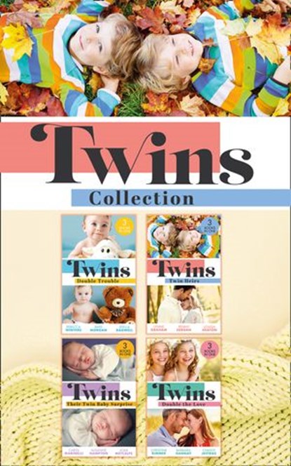 The Twins Collection, Rebecca Winters ; Raye Morgan ; Stella Bagwell ; Lynne Graham ; Penny Jordan ; Louisa Heaton ; Carol Marinelli ; Susanne Hampton ; Josie Metcalfe ; Christine Rimmer ; Barbara Hannay ; Christy Jeffries - Ebook - 9780008917333