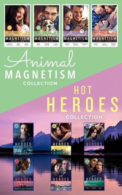 The Hot Heroes And Animal Magnetism Collection, Elle James ; Joss Wood ; Annie West ; Brenda Jackson ; Lisa Childs ; Lynn Raye Harris ; Maureen Child ; Nikki Logan ; Michelle Celmer ; Mallory Kane ; Sharon Archer ; Lindsay Armstrong ; Cynthia Eden ; Soraya Lane ; Sandra Marton ; Katie Meyer ; Karen Ros - Ebook - 9780008917500