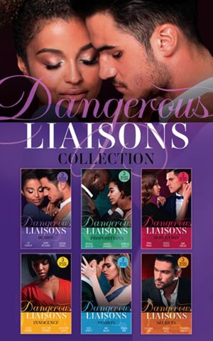 The Dangerous Liaisons Collection, Cat Schield ; Cathy Williams ; Caitlin Crews ; Brenda Jackson ; Andrea Laurence ; Barbara Dunlop ; Maya Blake ; Louise Fuller ; Jane Porter ; Lynne Graham ; Jacqueline Baird ; Susanna Carr ; Judy Lynn Hubbard ; Ann Major ; Pamela Yaye ; Kate Hewitt ; Yvon - Ebook - 9780008917999
