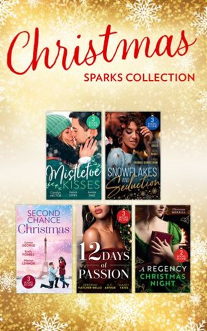 Christmas Sparks Collection, Christine Merrill ; Deborah Fletcher Mello ; A.C. Arthur ; Maisey Yates ; Carolyn Hector ; Janice Lynn ; Janice Sims ; Maureen Child ; Nicki Night ; Linda Thomas-Sundstrom ; Emily Forbes ; Louisa George ; Marion Lennox - Ebook - 9780008918439