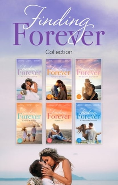 The Finding Forever Collection, Caroline Anderson ; Carol Marinelli ; Margaret McDonagh ; Anne Fraser ; Alison Roberts ; Kate Hardy ; Maggie Kingsley ; Sarah Morgan ; Josie Metcalfe ; Jennifer Taylor ; Gill Sanderson ; Melanie Milburne - Ebook - 9780008926168