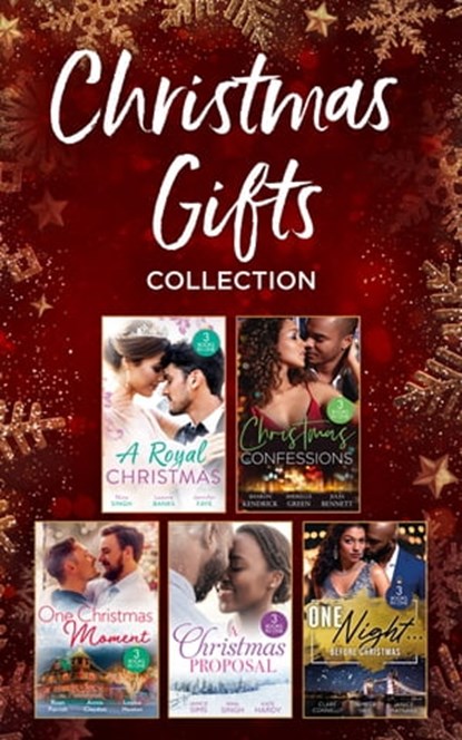 Christmas Gifts Collection, Nina Singh ; Leanne Banks ; Jennifer Faye ; Sharon Kendrick ; Sherelle Green ; Jules Bennett ; Roan Parrish ; Annie Claydon ; Louisa Heaton ; Janice Sims ; Janice Maynard ; Pamela Yaye ; Clare Connelly ; Kate Hardy - Ebook - 9780008930387