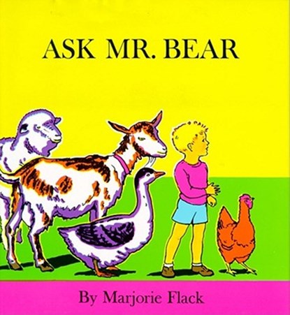 Ask Mr. Bear, Marjorie Flack - Gebonden - 9780027353907