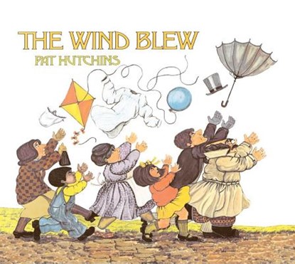 The Wind Blew, Pat Hutchins - Gebonden - 9780027459104