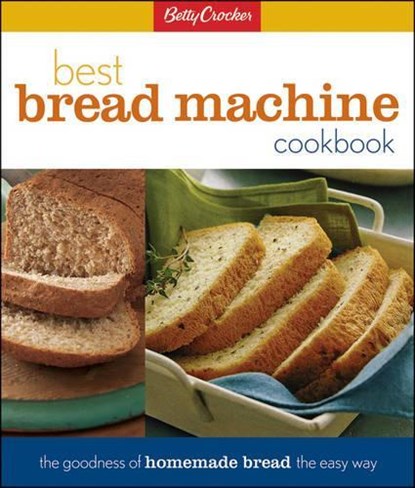 Betty Crocker's Best Bread Machine Cookbook, Betty Crocker - Gebonden - 9780028630236