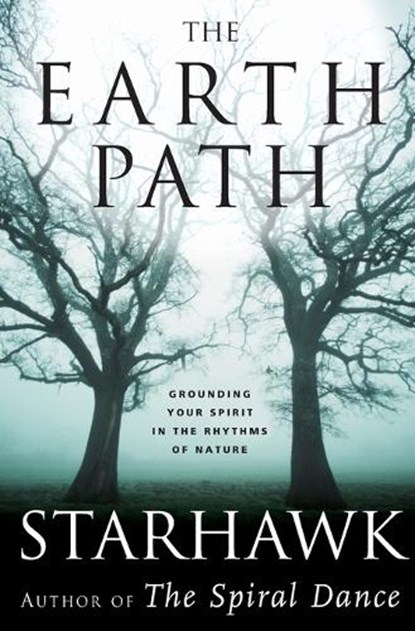 The Earth Path, Starhawk - Paperback - 9780060000936