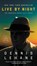 Live by Night, Dennis Lehane - Paperback Pocket - 9780060004897