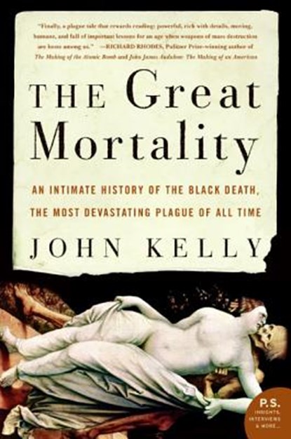 The Great Mortality, John Kelly - Paperback - 9780060006938
