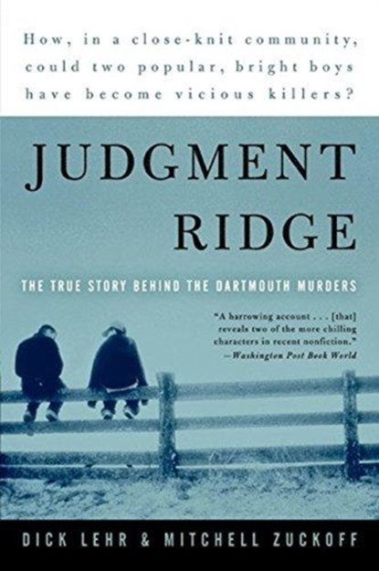 Judgment Ridge, Dick Lehr ; Mitchell Zuckoff - Paperback - 9780060008451
