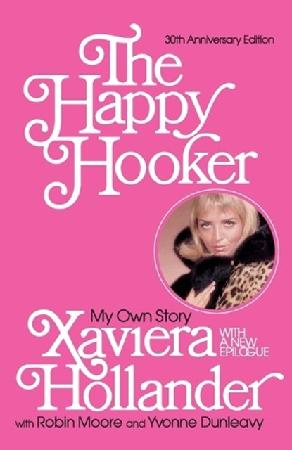 The Happy Hooker, Xaviera Hollander - Paperback - 9780060014162
