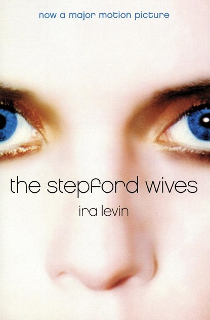 The Stepford Wives, Ira Levin - Paperback - 9780060080846