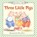 Three Little Pigs, Public Domain - Gebonden - 9780060082369