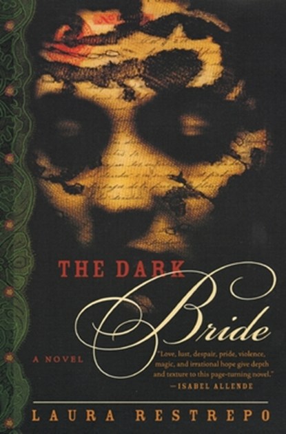 The Dark Bride, Laura Restrepo - Paperback - 9780060088958