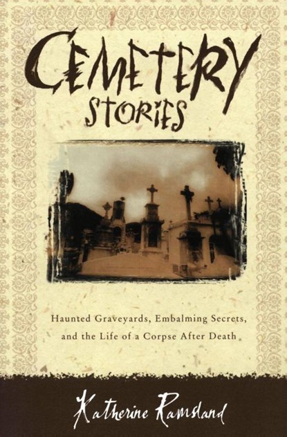 Cemetery Stories, Katherine Ramsland - Paperback - 9780060185183