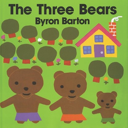 Three Bears, Byron Barton - Gebonden - 9780060204235