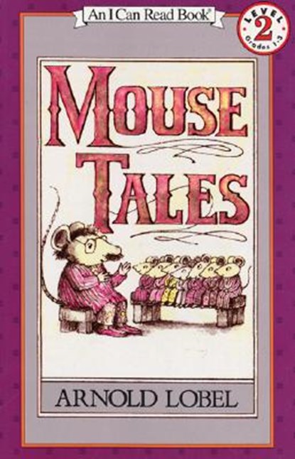 Mouse Tales, Arnold Lobel - Gebonden - 9780060239411