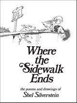 Where the Sidewalk Ends - Shel Silverstein - 9780060256678
