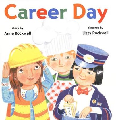 Career Day, Anne Rockwell - Gebonden - 9780060275655