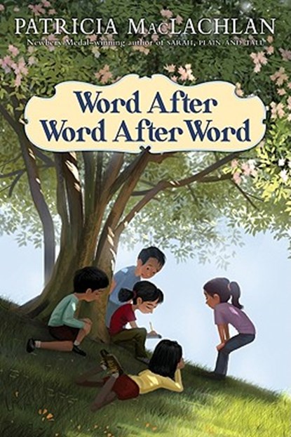 Word After Word After Word, Patricia MacLachlan - Gebonden - 9780060279714