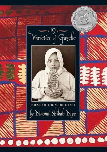 19 Varieties of Gazelle, Naomi Shihab Nye - Paperback - 9780060504045