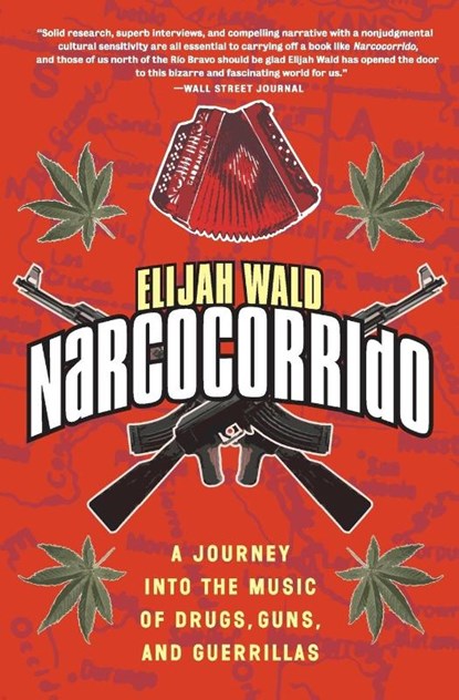Narcocorrido, Elijah Wald - Paperback - 9780060505103