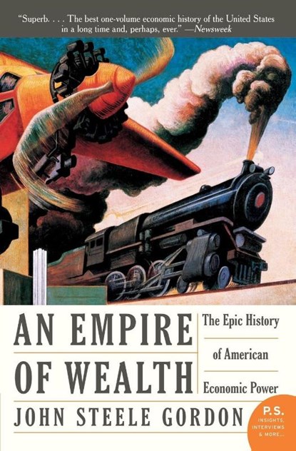 Empire of Wealth, John Steele Gordon - Paperback - 9780060505127