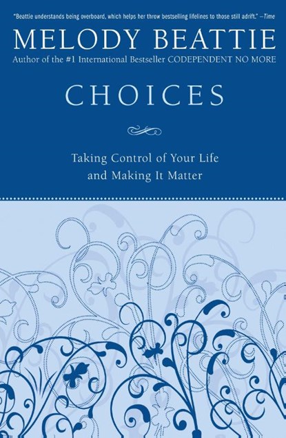 Choices, Melody Beattie - Paperback - 9780060507220
