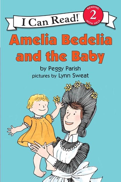 Amelia Bedelia and the Baby, Peggy Parish - Paperback - 9780060511050