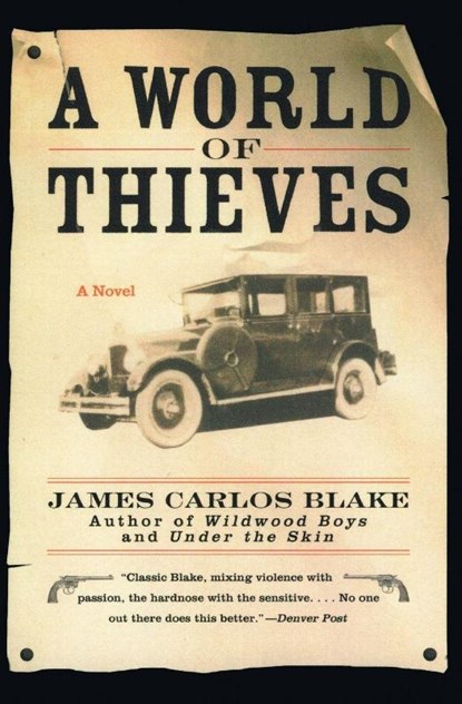 A World of Thieves, James Carlos Blake - Paperback - 9780060512477