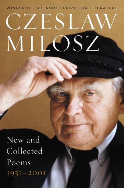 New and Collected Poems, Czeslaw Milosz - Paperback - 9780060514488