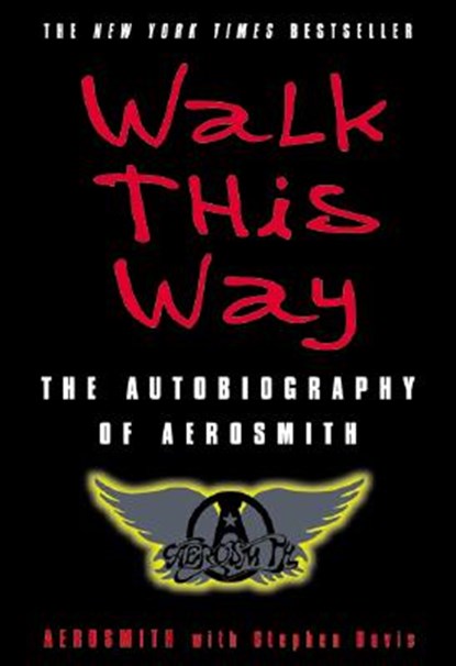 Walk This Way, Aerosmith ; Stephen Davis - Paperback - 9780060515805