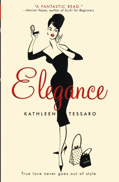 Elegance, Kathleen Tessaro - Paperback - 9780060522278