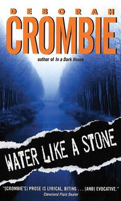 Water Like a Stone, Deborah Crombie - Paperback - 9780060525286