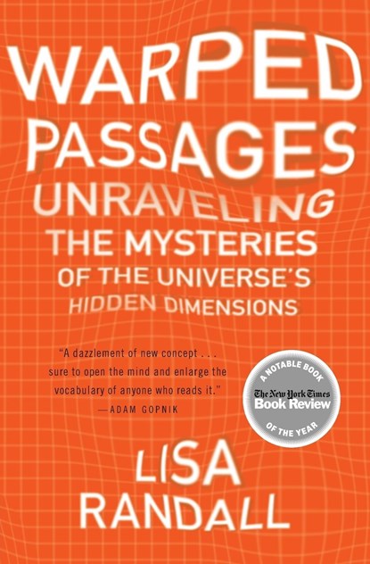 Warped Passages, Lisa Randall - Paperback - 9780060531096