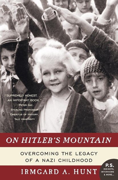On Hitler's Mountain, Ms. Irmgard A. Hunt - Paperback - 9780060532185