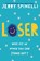 Loser, Jerry Spinelli - Paperback - 9780060540746