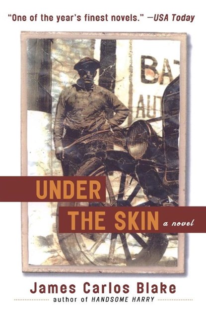 Under the Skin, James Carlos Blake - Paperback - 9780060542436