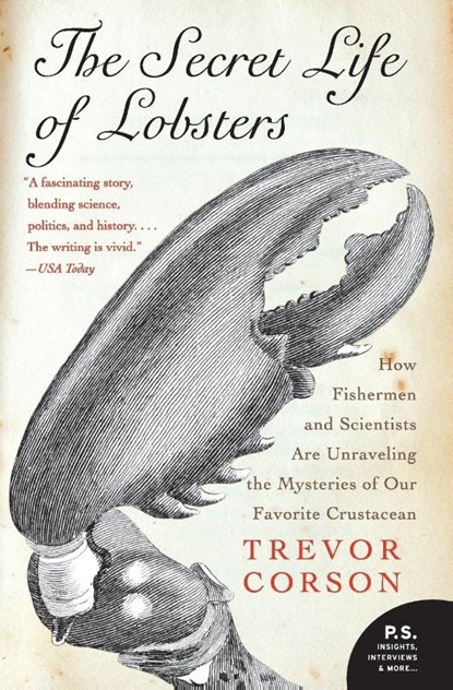 The Secret Life of Lobsters, Trevor Corson - Paperback - 9780060555597