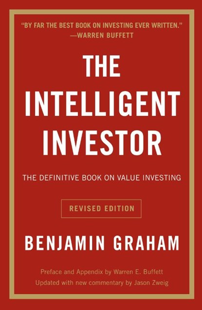 The Intelligent Investor Rev Ed., Benjamin Graham - Paperback - 9780060555665