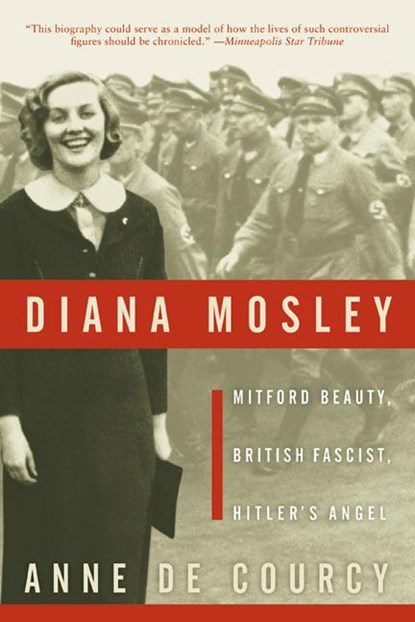 Diana Mosley, Anne De Courcy - Paperback - 9780060565336