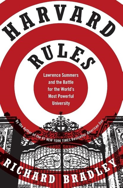 Harvard Rules, Richard (London School of Economics and Political Science) Bradley - Paperback - 9780060568559