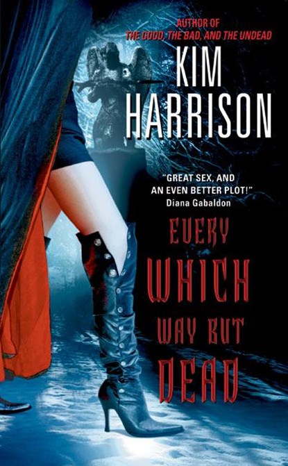 Every Which Way But Dead, Kim Harrison - Paperback - 9780060572990