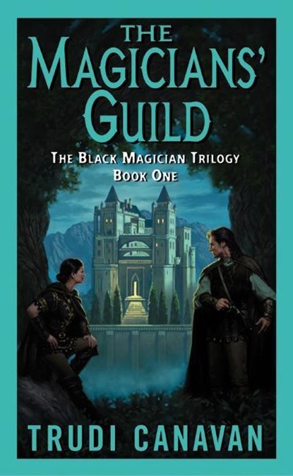 The Magicians' Guild, Trudi Canavan - Paperback Pocket - 9780060575281